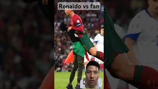 Ronaldo vs fan #shorts #cr7 #football #shortsfeed #youtubeshorts #ytshorts #viral #trending