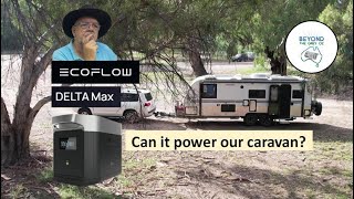 Ecoflow Delta Max 1600 as an Off Grid power source, (review)