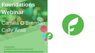 Foundations May Monthly Webinar - Camilla O’Brennan and Cally Antill