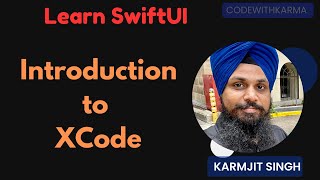 Learn SwiftUI Development |  Introduction to Xcode IDE