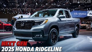 NEW 2025 HONDA RİDGELİNE UNVEİLED-ALL YOU NEED TO KNOW!!