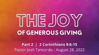 The Joy of Generous Giving (Part 2) | 2 Corinthians 9:6-15