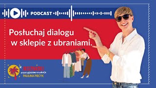 162. SKLEP Z UBRANIAMI - dialog.