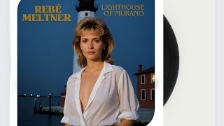 Rebé Meltner - Lighthouse of Murano (1988) [Part 3/4 of the Venezia-Special]