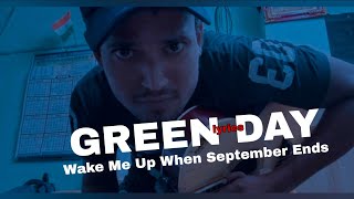 Green Day - Wake Me Up When September Ends - Lyrics