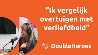 Overtuigen en impact maken met Pacelle van Goethem | DoubleHeroes [S1E12]