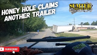 Honey hole claims another trailer