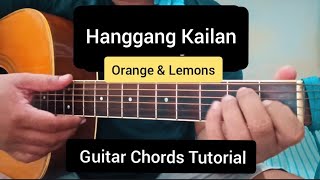 Hanggang Kailan - Orange Lemons Guitar Tutorial