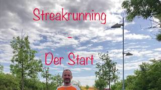 Streakrunning - Der Start