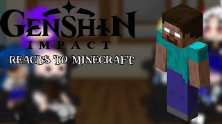 Genshin impact reacts to Minecraft Herobrine and notch