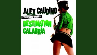 Destination Calabria (feat. Crystal Waters) (Radio Edit)