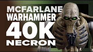 McFarlane Warhammer 40K Necron Quickie Review