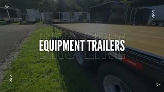 Pro-line Trailers, Equipment Trailers