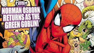 Norman Osborn is the Green Goblin in Amazing Spider-Man #850! | Comic Book Weekly