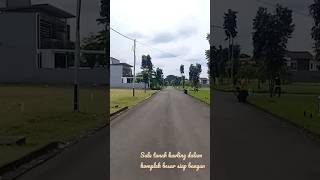 Jual Tanah Kavling siap bangun di Komplek besar fasum lengkap : kolam renang, joging trak & taman