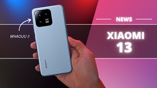 XIAOMI 13 : IL VEUT DÉTRÔNER L' iPHONE !! (NEWS)