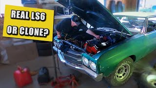 1970 LS6 Chevelle Real Deal Or Clone? 454 BB Chevy Will It Run?