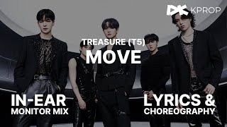 TREASURE (T5) - ‘MOVE’ | In-ear Monitor Mix | Mirrored Dance Practice | Lyrics | 4K