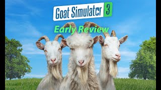 GOAT Simulator 3 - EVERYTHING You Need to Know (Early REVIEW!)