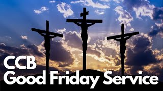 2 April 2021: Good Friday Live Service