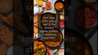 Curry  The Ancient Ayurvedic Medicine Secret! 🍛🌿 #shorts #food #curry