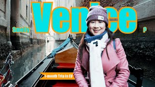 2.5 days in Venice | Huh, Wow and Whoa moments