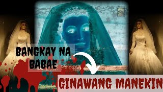 BANGKAY NA GINAWANG MANEKIN#kaalaman #La Pascualita#kmjs #IT'S KENGTV