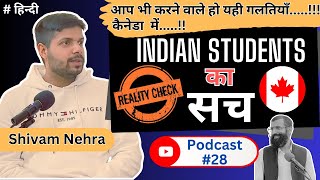 @Desi_in_Toronto Podcast 28: Reality check of Indian Students in Canada on CSA Talks