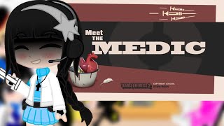 Nikke The Goddess of Victory React to Meet The Medic (TF2)