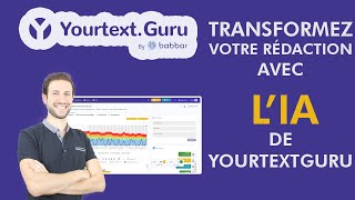 Transformez votre rédaction avec l’IA de YourTextGuru !