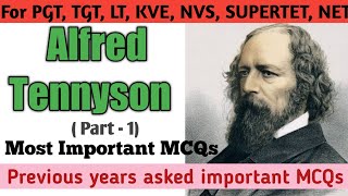 Alfred Lord Tennyson | Important MCQs on Tennyson | Alfred Tennyson mcq | Previous solved mcqs