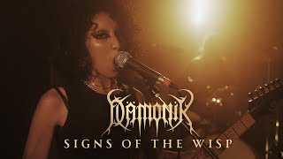 Dämonik - Signs of the Wisp