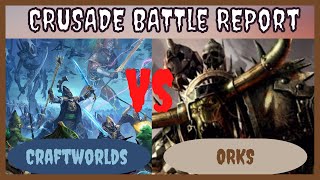 Warhammer 40k Battle Report : ORKS Versus Craftwolrds