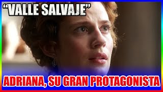 “Valle Salvaje” : Rafael empuja a Adriana a los brazos de Julio