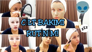 CİLT BAKIMI RUTİNİM!