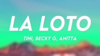 La Loto - TINI, Becky G, Anitta {Lyrics Video}