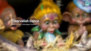 Dwervelish Dance - Attractiepark Toverland | RIDEMAG music