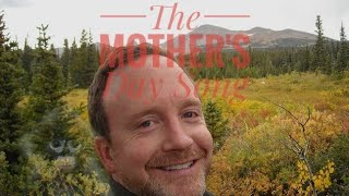 The Mother's Day Song | Bryant Oden