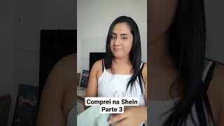 Comprei na Shein Parte  #shein