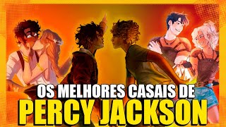 OS MELHORES CASAIS DE PERCY JACKSON | TOP 10 | PERCY JACKSON