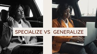 HR SPEAKS: Should I Specialize or be a Generalist?