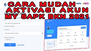 CARA LOGIN DAN AKTIVASI AKUN MY SAPK BKN 2021 ONLINE