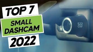 Top 7 Best Small Dashcam 2023