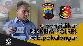 paling keren, e penyidikan POLRES PEKALONGAN - polisi zaman now