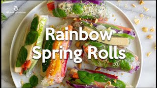 Rainbow Spring Rolls