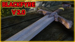 Kanjs - Blackfyre v 2.0 : Skyrim mod