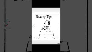 Snoppy has Beauty Tips