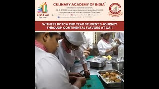 Witness BCTCA 2nd year student's journey through continental flavors at CAI!