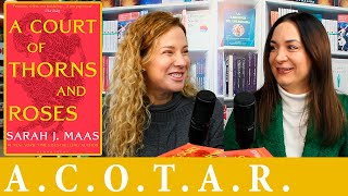 ELMP #42 - ACOTAR (A Court of Thorns & Roses / Una corte de rosas y espinas) , de Sara J. Maas