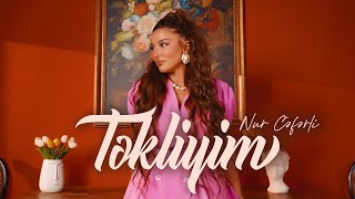 Nur Cəfərli — Təkliyim (Rəsmi Musiqi Videosu)